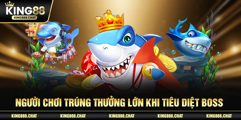 Người chơi trúng thưởng lớn khi tiêu diệt boss 